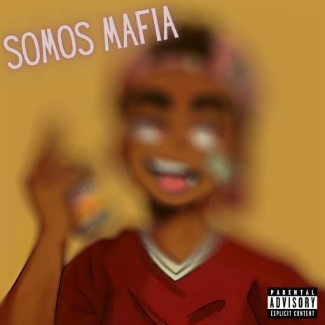 Somos Mafia | Boomplay Music