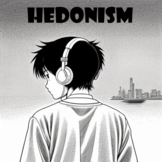 Hedonism (Collection II)