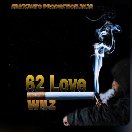 62 Love | Boomplay Music