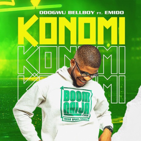 Konomi ft. Emido | Boomplay Music