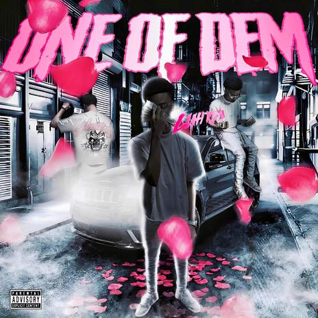 One Of Dem | Boomplay Music