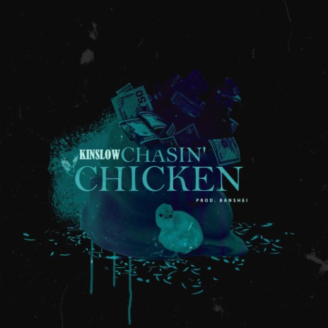 Chasin' Chicken | Boomplay Music
