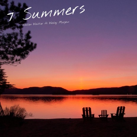 7 Summers ft. Wesley Morgan | Boomplay Music