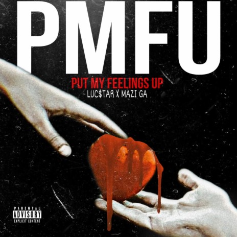 PMFU ft. Luc$tar | Boomplay Music