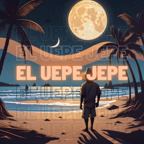 El Uepe Jepe | Boomplay Music