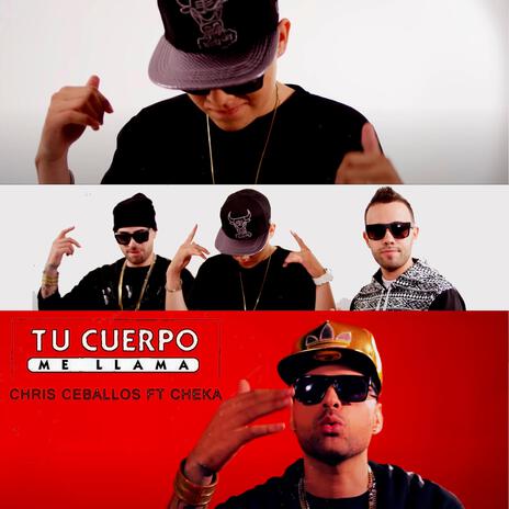 Tu Cuerpo Me Llama ft. Cheka | Boomplay Music