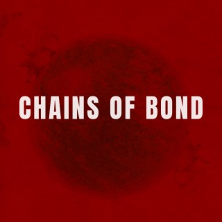 Chains of Bond