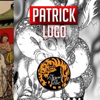 Interview Patrick Lugo Co-Creator of The Comics Fu Show & Creator A Tiger’s Tale | Two Geeks Talking