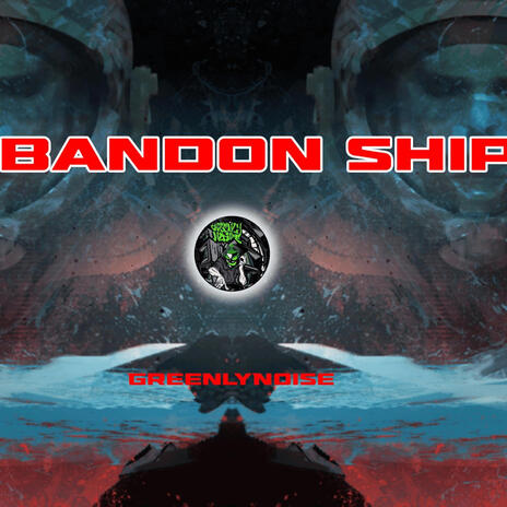 Abandon Ship | Boomplay Music