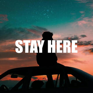 Stay Here (Emotional Instrumentals)