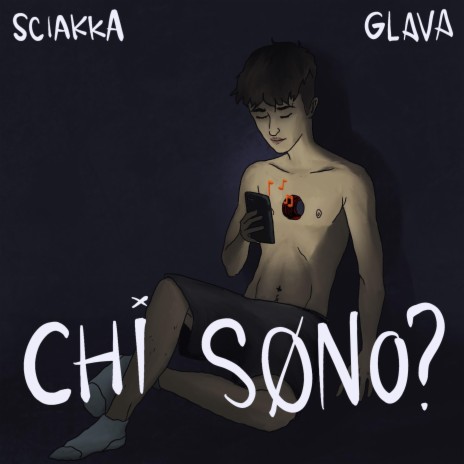 chi sono? ft. Sciakka | Boomplay Music