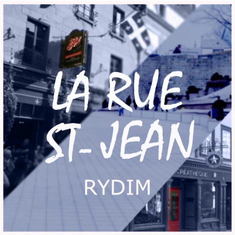 La Rue St-jean | Boomplay Music