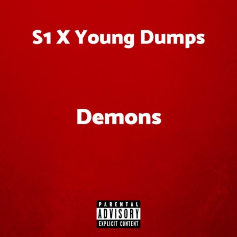 Demons ft. Young Dumps | Boomplay Music