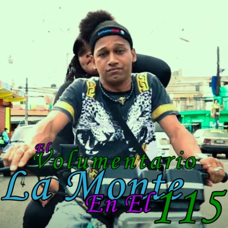 La Monte en el 115 | Boomplay Music