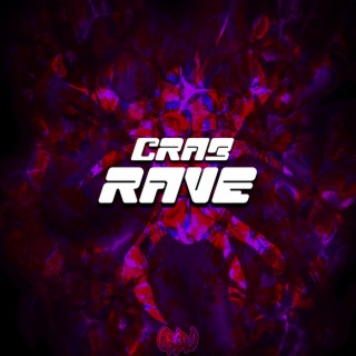 Crab Rave (CRAB PEOPLE)