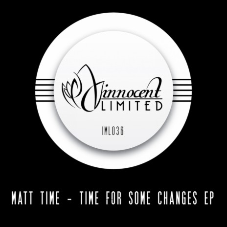 Time For Some Changes (Original Mix)