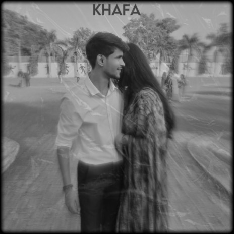 Khafa | Boomplay Music