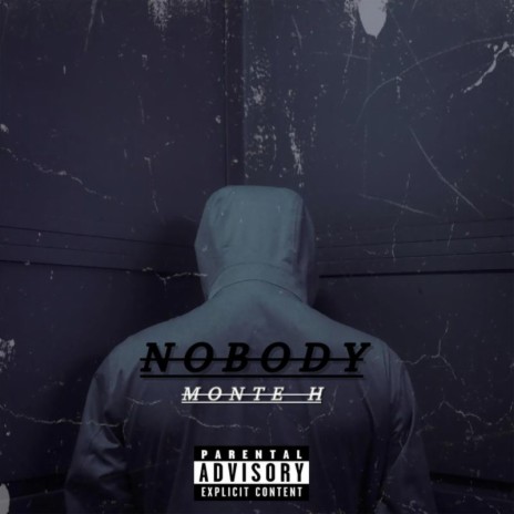 Nobody | Boomplay Music