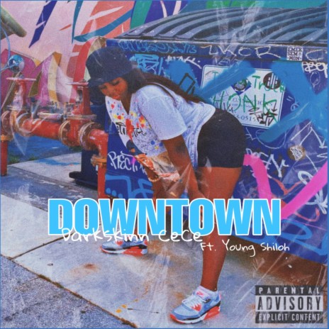 Downtown ft. Young Shiloh | Boomplay Music