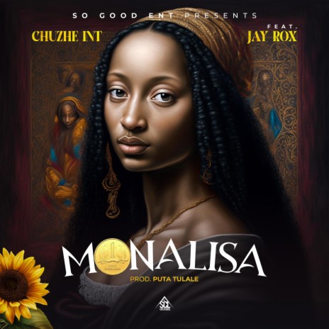 Monalisa ft. Jay Rox | Boomplay Music