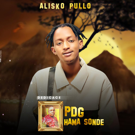 Dédicace PDG Hama Sonde | Boomplay Music