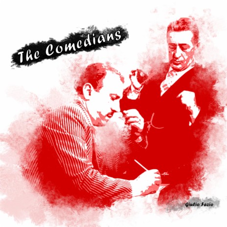 The Comedians | Boomplay Music