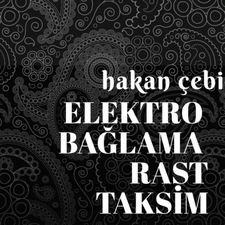 Elektro bağlama rast taksim | Boomplay Music