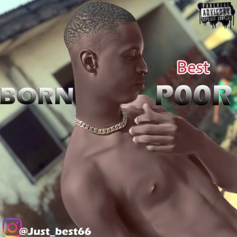 Born Poor | Boomplay Music