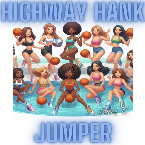 Jumper ft. Highway Hank | Boomplay Music