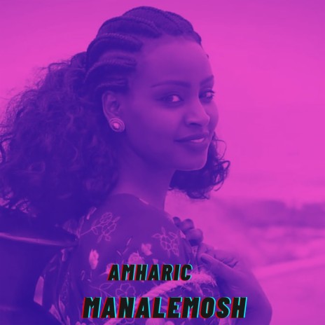 Amharic | Boomplay Music