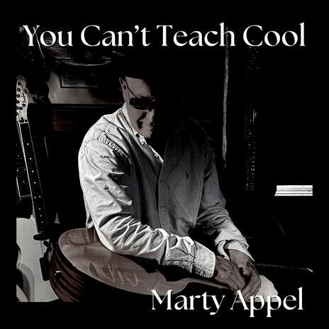 You Can't Teach Cool | Boomplay Music