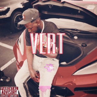 Vert lyrics | Boomplay Music