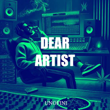 Dear Artist | Boomplay Music