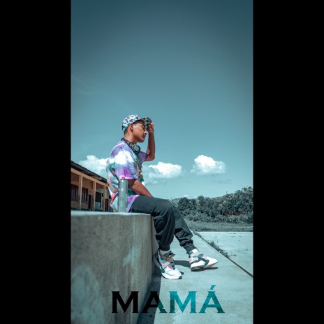Mamá | Boomplay Music