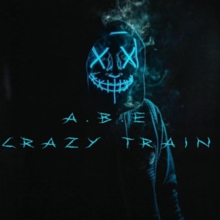 CRAZY TRAIN (ABE201) (Jersey Club Remix)