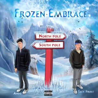 Frozen Embrace ft. Ando lyrics | Boomplay Music