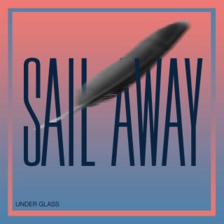 Sail Away