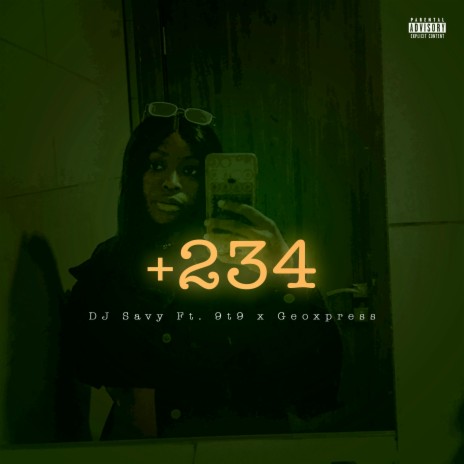 234 ft. 9t9 & Geoxpress | Boomplay Music