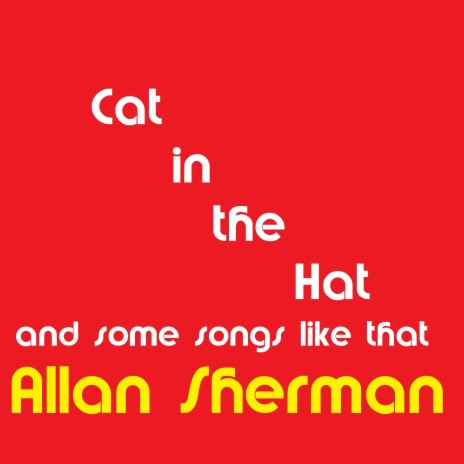 He's a Cat in a Hat (Cat Hat)