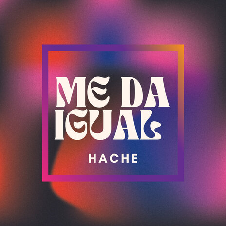 Me da igual | Boomplay Music