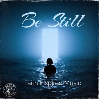 Be Still