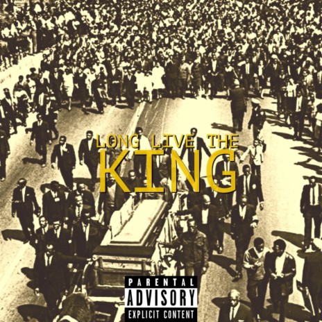 Long Live The King | Boomplay Music