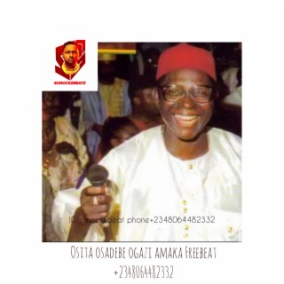 Osita Osadebe ogazi amaka Freebeat