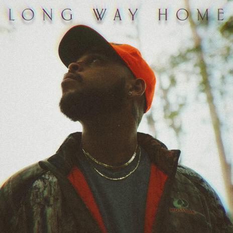 Long Way Home | Boomplay Music