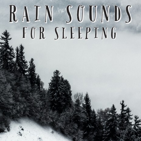 Rain To Sleep To ft. Nature Recordings & Natural Sample Makers | Boomplay Music