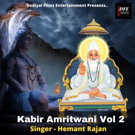 Kabir Amritwani Vol 2 - Kabir Ke Dohe | Boomplay Music