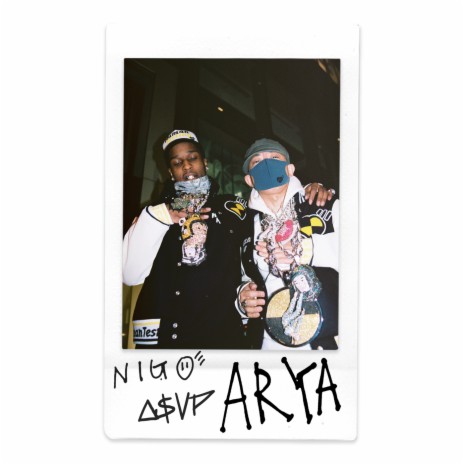 Arya ft. Nigo | Boomplay Music