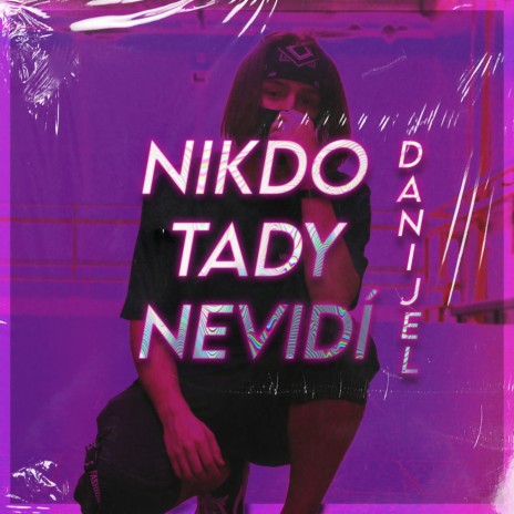 Nikdo Tady Nevidí | Boomplay Music