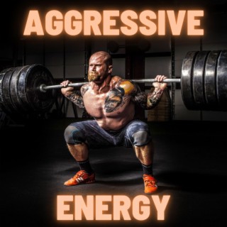 Aggressive Energy