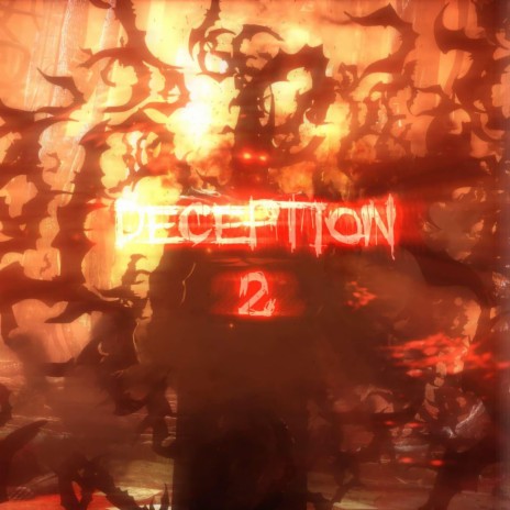 DECEPTION 2 | Boomplay Music